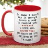 In Case I Don't Say It Enough Personalized Mug, Gift For Couple