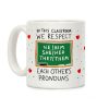 In This Classroom We Respect Each Other's Pronouns Coffee Mug In This Classroom We Respect Each Other's Pronouns Coffee Mug