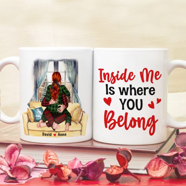 Inside Me Is Where You Belong, Personalized Coffee Mug, Gift For Couple