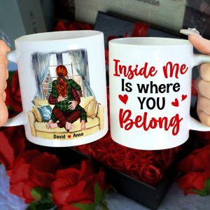 Inside Me Is Where You Belong, Personalized Coffee Mug, Gift For Couple