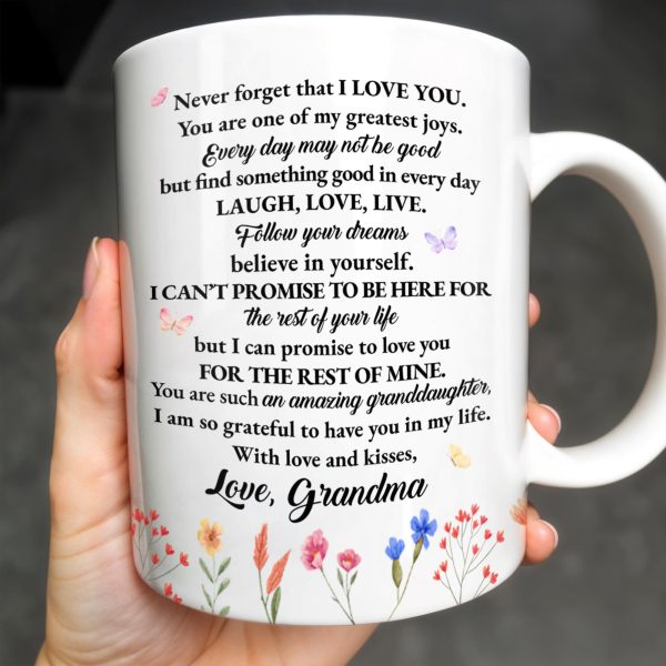 Inspirational Love Message With Flowers For Granddaughter - Personalized Custom Coffee Mug - GDT123_MG