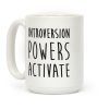 Introversion Powers Activate Coffee Mug Introversion Powers Activate Coffee Mug