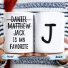 Is My Favorite Custom Coffee Mug - Personalized Custom Coffee Mug - FAM244_MG