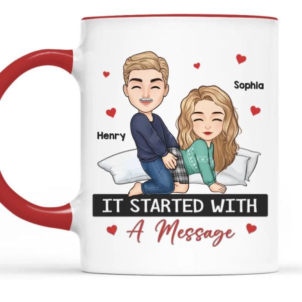 It Started With A Message - Couple Personalized Custom Mug - Christmas Gift For Husband Wife, Anniversary It Started With A Message - Couple Personalized Custom Mug - Christmas Gift For Husband Wife, Anniversary