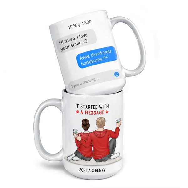 It Started With A Message - Couple Personalized Custom Mug - Gift For Husband Wife, Anniversary It Started With A Message - Couple Personalized Custom Mug - Gift For Husband Wife, Anniversary