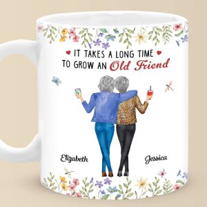 It Takes A Long Time To Grow An Old Friend - Bestie Personalized Custom Mug - Christmas Gift For Best Friends, BFF, Sisters