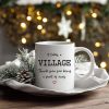 It Takes a Village Thank You for Being Part of Ours Coffee Mug Appreciation Gift It Takes a Village Thank You for Being Part of Ours Coffee Mug Appreciation Gift