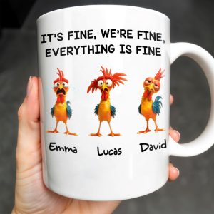 It's Fine, We're Fine, Everything Is Fine With Roosters - Personalized Custom Coffee Mug - COL106_MG