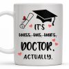 It's Miss Doctor Actually With Graduation Cap and Hearts - Personalized Custom Coffee Mug - DOC044_MG It's Miss Doctor Actually With Graduation Cap and Hearts - Personalized Custom Coffee Mug - DOC044_MG