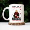 It's Not That I'm Horny All The Time - Personalized Ceramic Mug - Gift For Couple, Husband Wife - CL28 NH96 It's Not That I'm Horny All The Time - Personalized Ceramic Mug - Gift For Couple, Husband Wife - CL28 NH96