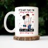 It's Not That I'm Horny All The Time - Personalized Ceramic Mug - Gift For Couple, Husband Wife - CL30 NH96 It's Not That I'm Horny All The Time - Personalized Ceramic Mug - Gift For Couple, Husband Wife - CL30 NH96