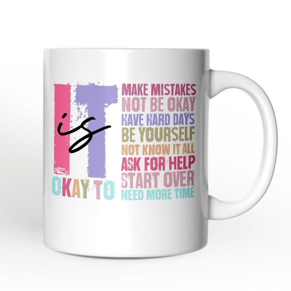 It's Okay To Mental Health Personalized Mug, Inspirational Self-Care Gift with Custom Name and Positive Affirmations It's Okay To Mental Health Personalized Mug, Inspirational Self-Care Gift with Custom Name and Positive Affirmations