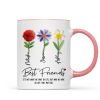 It's Who We Have in Life that Matters, Custom Birth Month Flower - Personalized Mug - Christmas Gift for Best Friends