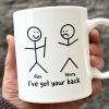 I've Got Your Back - Friend Personalized Custom Mug - Christmas Gift For Best Friends, Sisters, Family Members, Coworkers I've Got Your Back - Friend Personalized Custom Mug - Christmas Gift For Best Friends, Sisters, Family Members, Coworkers