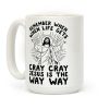Jesus is the Way Way Coffee Mug