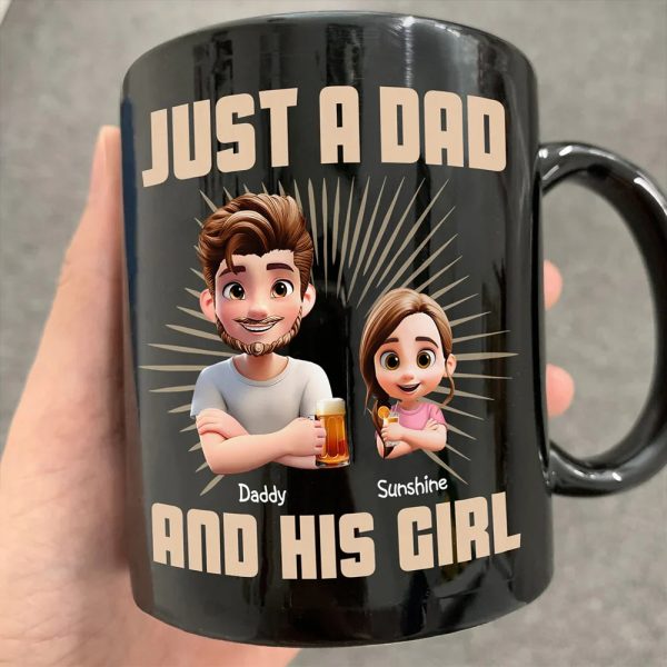 Just A Dad And His Girl 3D Effect Crossed Arms - Personalized Mug Just A Dad And His Girl 3D Effect Crossed Arms - Personalized Mug