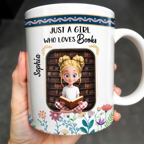 Just A Girl Who Loves Books With Floral Design - Personalized Custom Coffee Mug - BLV056_MG Just A Girl Who Loves Books With Floral Design - Personalized Custom Coffee Mug - BLV056_MG
