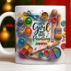 Just A Girl Who Loves Painting With Paints And Brushes - Personalized Custom Coffee Mug - HOB010_MG Just A Girl Who Loves Painting With Paints And Brushes - Personalized Custom Coffee Mug - HOB010_MG