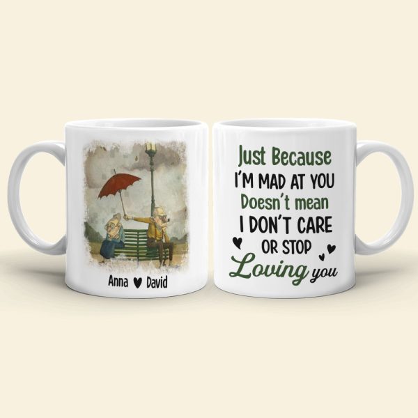 Just Because I'm Mad At You Personalized Mug, Couple Gift
