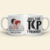 Just The Tip I Promise, Personalized Naughty Couple Mug Wine Tumbler Accent Mug, Gift For Couple