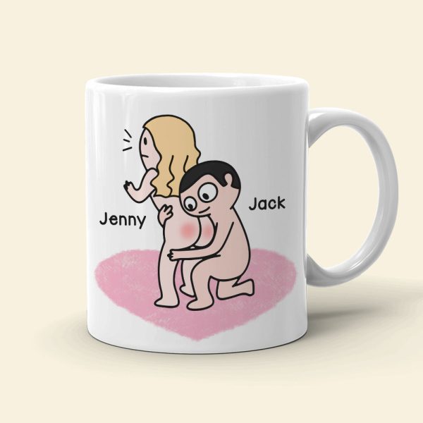 Just Wanted To Remind You That I Love You & Your Butt Is Perfect - Personalized Butt Couple Mug - Gift For Couple Just Wanted To Remind You That I Love You & Your Butt Is Perfect - Personalized Butt Couple Mug - Gift For Couple