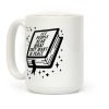 Let People Read What they Want in Peace Coffee Mug Let People Read What they Want in Peace Coffee Mug