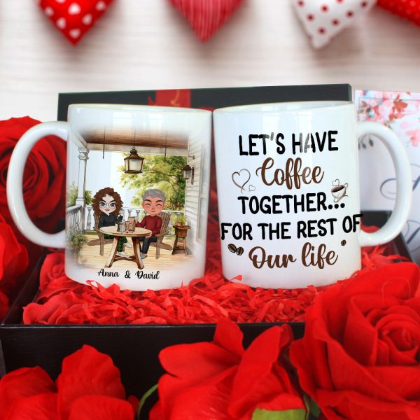 Let's Have Coffee Together For The Rest Of Our Life, Personalized Coffee Mug, Anniversary Couple Gift
