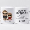Like Father Like Daughter - Family Personalized Custom Mug - Gift For Family Members Like Father Like Daughter - Family Personalized Custom Mug - Gift For Family Members