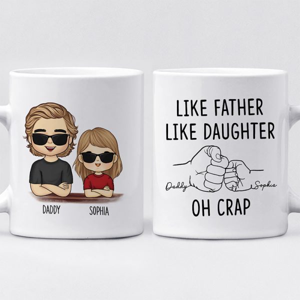 Like Father Like Daughter - Family Personalized Custom Mug - Gift For Family Members Like Father Like Daughter - Family Personalized Custom Mug - Gift For Family Members