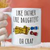 Like Father Like Daughter - Gift For Dad - Personalized Ceramic Mug Like Father Like Daughter - Gift For Dad - Personalized Ceramic Mug