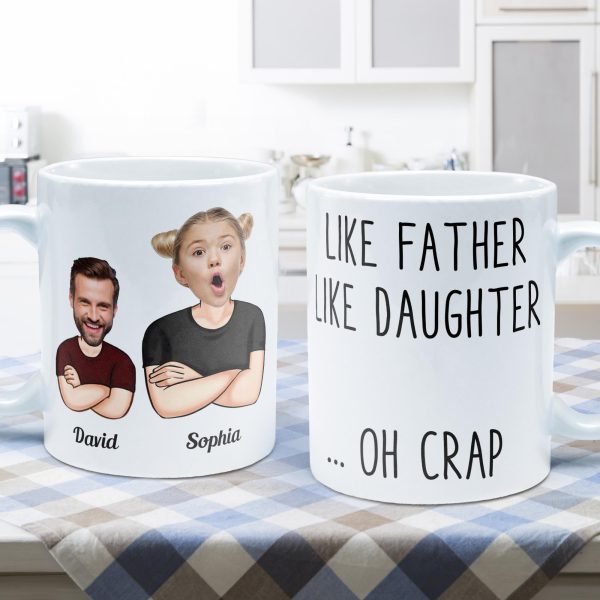 Like Father Like Daughter - Personalized Photo Mug Like Father Like Daughter - Personalized Photo Mug