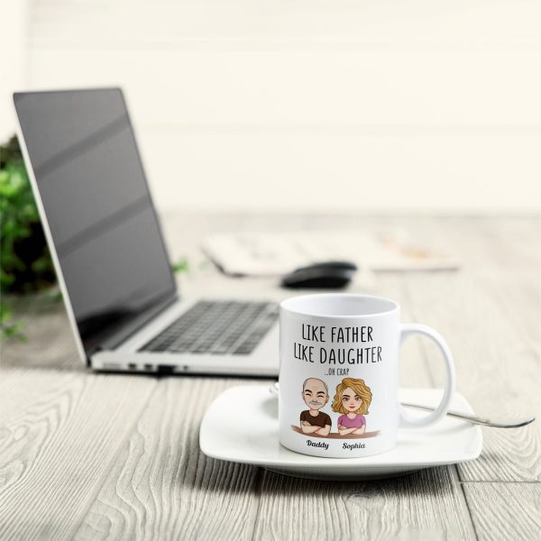 Like Father Like Daughter New Version - Personalized Mug Like Father Like Daughter New Version - Personalized Mug