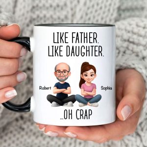 Like Father Like Daughter Oh Crap - Personalized Mug - Funny Christmas Gift from Dad to Daughter