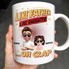 Like Father Like Daughter... Oh Crap, Cartoon Characters and Stars - Personalized Custom Coffee Mug - DAD171_MG