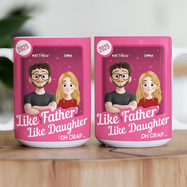 Like Father Like Daughter Oh Crap Toy Box - Personalized Mug Like Father Like Daughter Oh Crap Toy Box - Personalized Mug