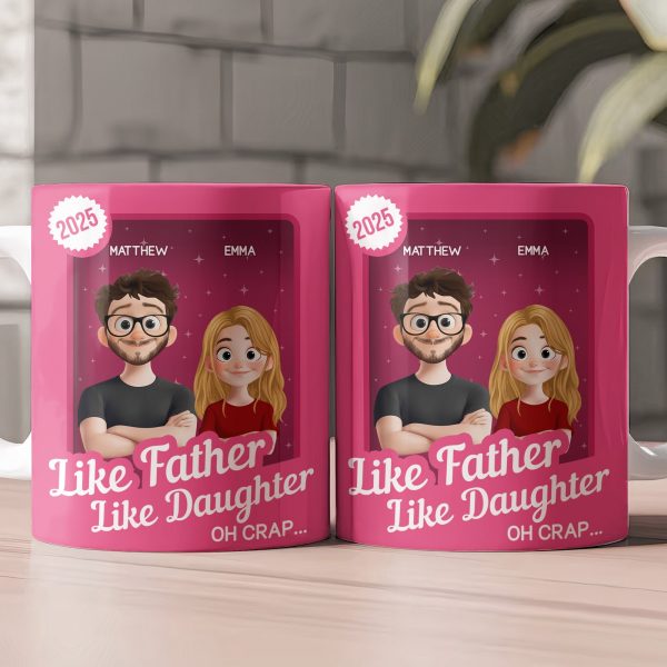 Like Father Like Daughter Oh Crap Toy Box - Personalized Mug Like Father Like Daughter Oh Crap Toy Box - Personalized Mug