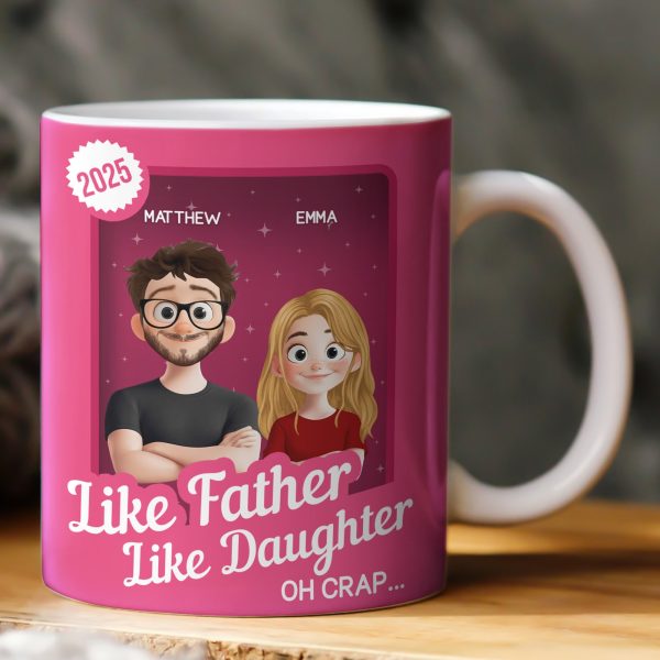 Like Father Like Daughter Oh Crap Toy Box - Personalized Mug Like Father Like Daughter Oh Crap Toy Box - Personalized Mug