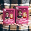 Like Father Like Daughter Oh Crap Toy Box - Personalized Mug Like Father Like Daughter Oh Crap Toy Box - Personalized Mug