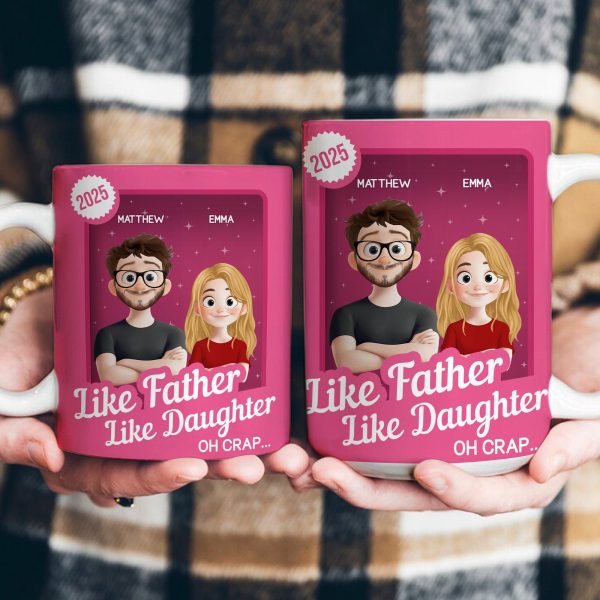 Like Father Like Daughter Oh Crap Toy Box - Personalized Mug Like Father Like Daughter Oh Crap Toy Box - Personalized Mug