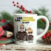 Like Father Like Daughter Personalized Family Mug, Gift For Family