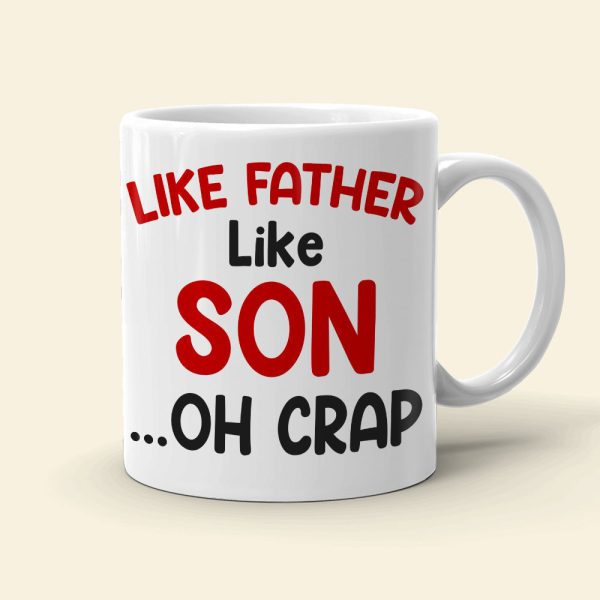 Like Father Like Son/Daughter Personalized White Mug, Gift For Family