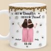 Like Mother, Like Daughter - Family Personalized Custom 3D Inflated Effect Printed Mug - Gift For Mom, Daughter Like Mother, Like Daughter - Family Personalized Custom 3D Inflated Effect Printed Mug - Gift For Mom, Daughter