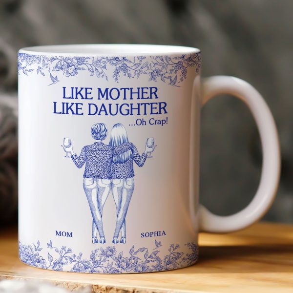 Like Mother Like Daughter - Personalized Mug Like Mother Like Daughter - Personalized Mug