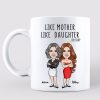 Like Mother Like Daughter Cartoon Caricature Personalized Mug Like Mother Like Daughter Cartoon Caricature Personalized Mug