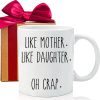 Like Mother Like Daughter Coffee Mug Funny Gift for Mom and Daughter Like Mother Like Daughter Coffee Mug Funny Gift for Mom and Daughter