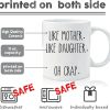 Like Mother Like Daughter Coffee Mug Funny Gift for Mom and Daughter Like Mother Like Daughter Coffee Mug Funny Gift for Mom and Daughter