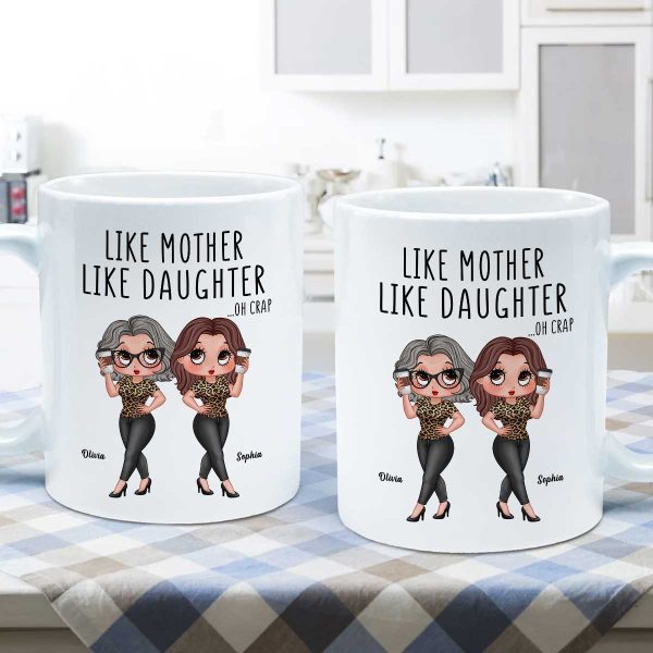 Like Mother Like Daughter Funny Gift For Mom Personalized Mug