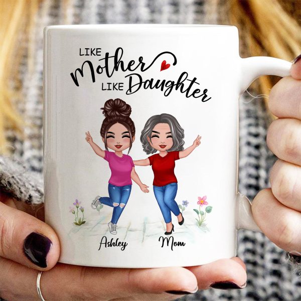 Like Mother Like Daughter Happy Women Personalized Mug Like Mother Like Daughter Happy Women Personalized Mug