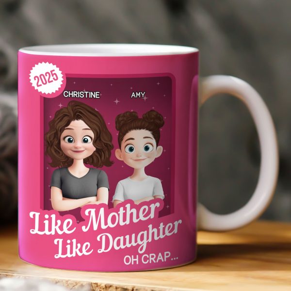 Like Mother Like Daughter Oh Crap Toy Box - Personalized Mug Like Mother Like Daughter Oh Crap Toy Box - Personalized Mug