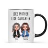 Like Mother Like Daughter Realistic Doll Personalized Mug Like Mother Like Daughter Realistic Doll Personalized Mug